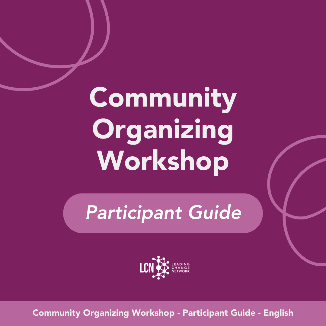 Community Organizing Workshop Participant Guide – English