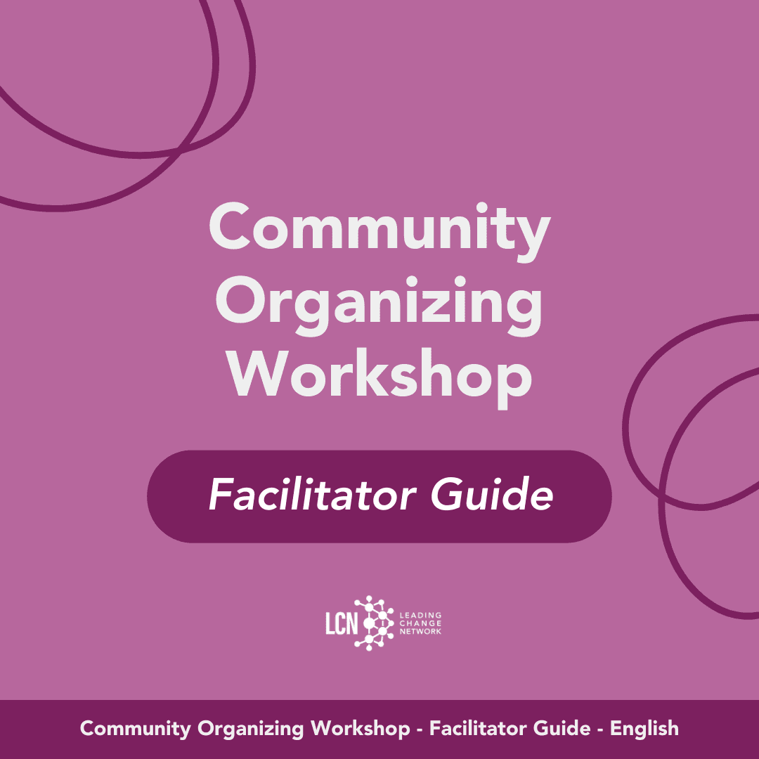 Community Organizing Workshop Facilitator Guide – English