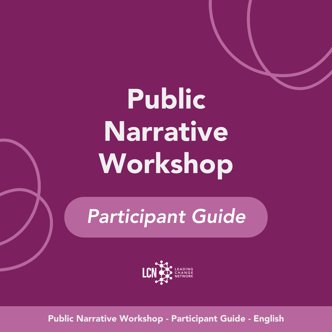 Public Narrative Workshop Participant Guide – English