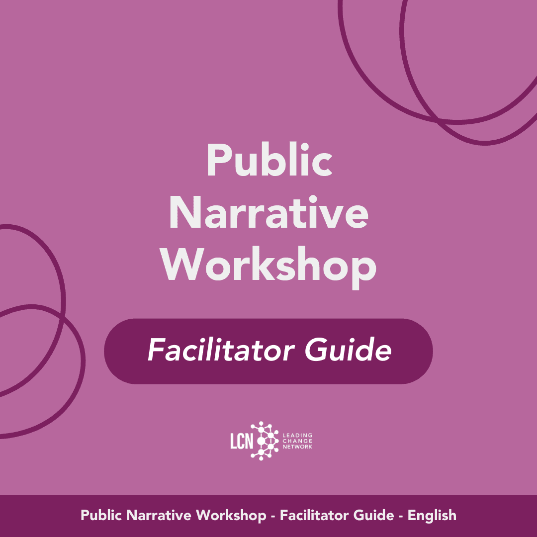Public Narrative Workshop Facilitator Guide – English