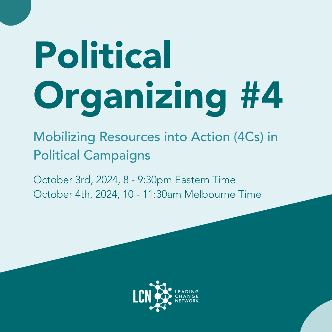 Mobilizing resources into action (4C’s) in Political Campaigns, October 2024
