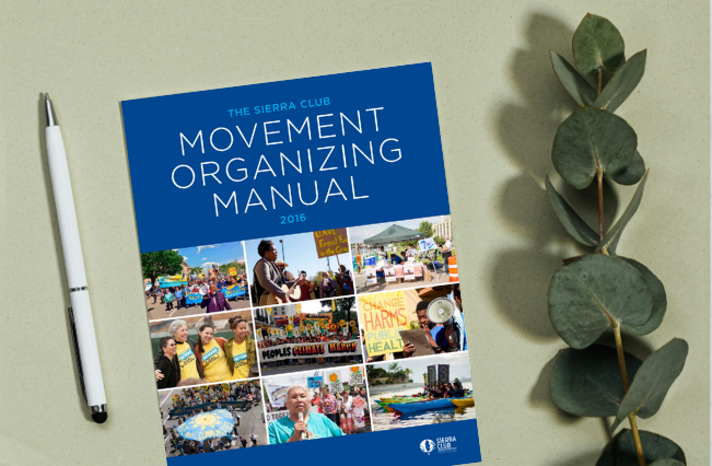 The Sierra Club Movement Organizing Manual