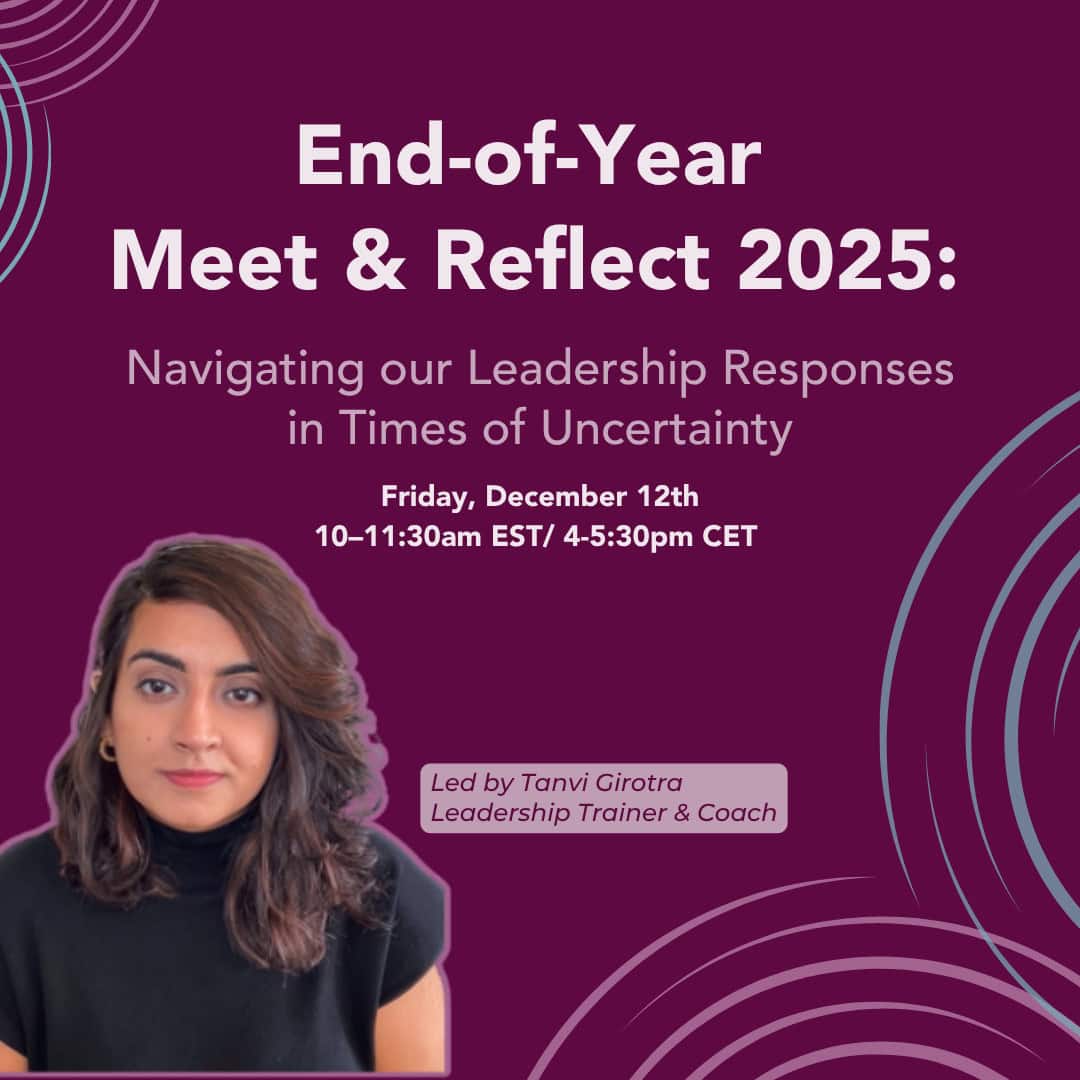 Meet & Reflect End of Year: Navigating our Leadership Responses in Times of Uncertainty